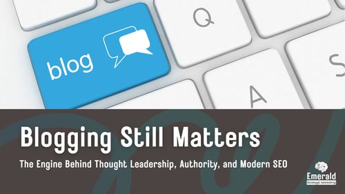A keyboard with a blog button. Text: Blogging Still Matters