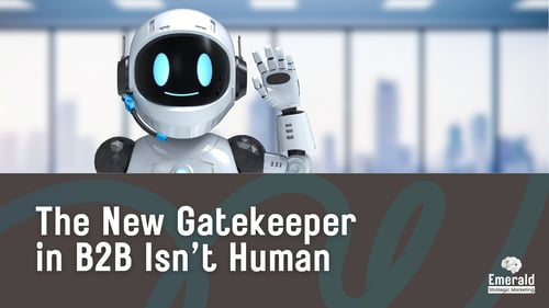 An AI bot waving. Behind it is a cityscape. Text: The New Gatekeeper in B2B Isn't Human.
