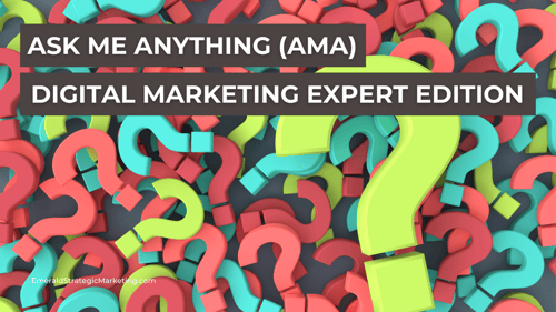 Ask Me Anything AMA Digital Marketing Expert Edition