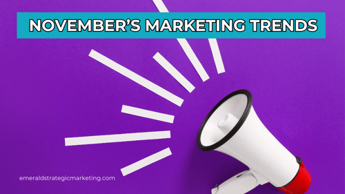 November's Marketing Trends