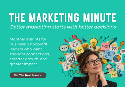 The Marketing Minute ad. Shows a woman thinking up new ways to grow her business. Button: Get the Next Issue