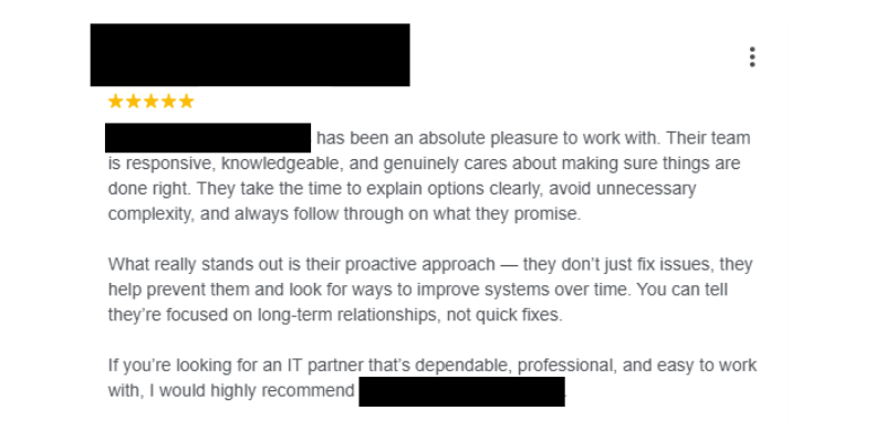 A 5-star Google review left by a happy client stating all the reasons they love this company.