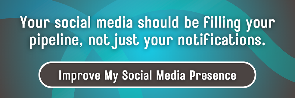Text reads: "Your social media should be filling your pipeline, not just your notifications." Blue background, button: "Improve My Social Media Presence."