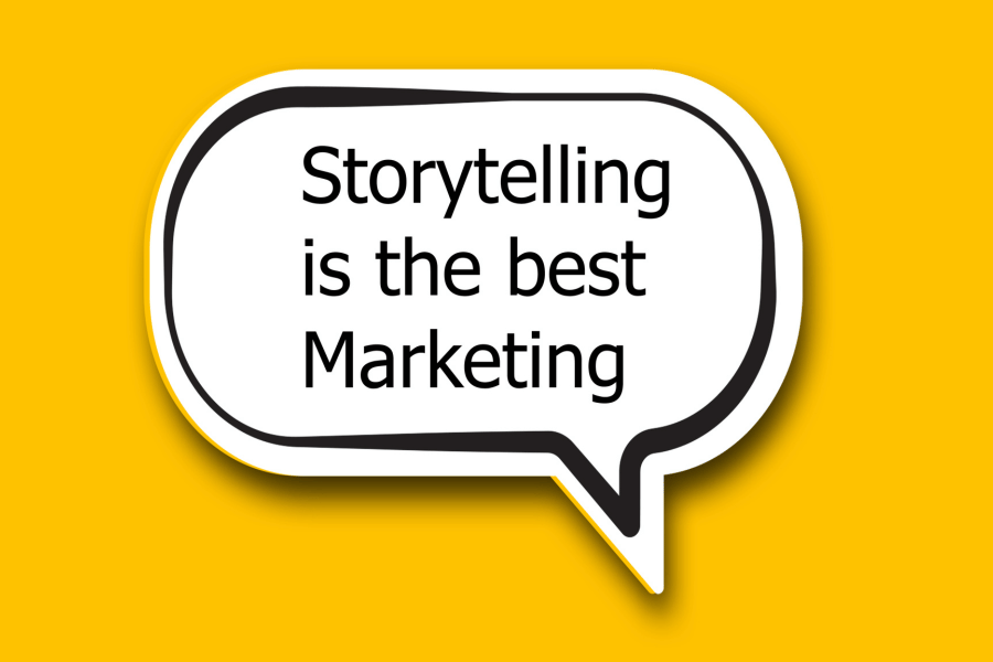 A talk bubble that says "storytelling is the best marketing"