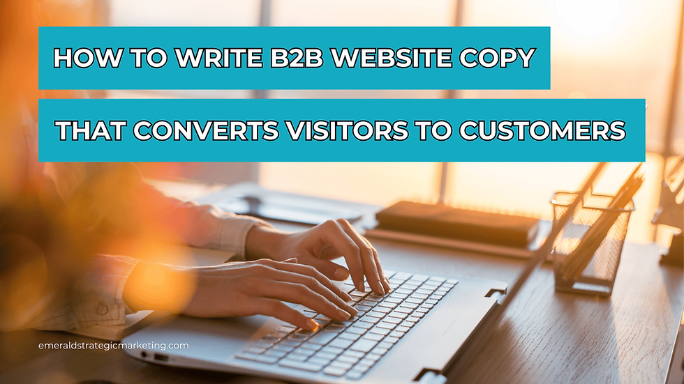 A person typing on a laptop. Text: How to write B2B copy that converts visitors to customers.