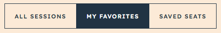 A screenshot of the three options for filtering your search: All Sessions, My Favorites, and Saved Seats