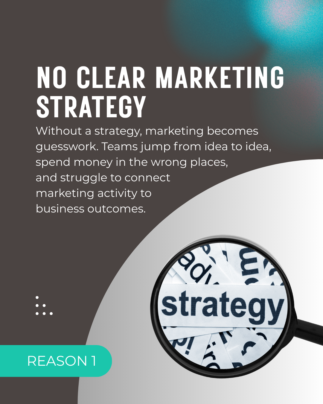 Slide 2 of a carousel about 6 reasons your marketing isn't working