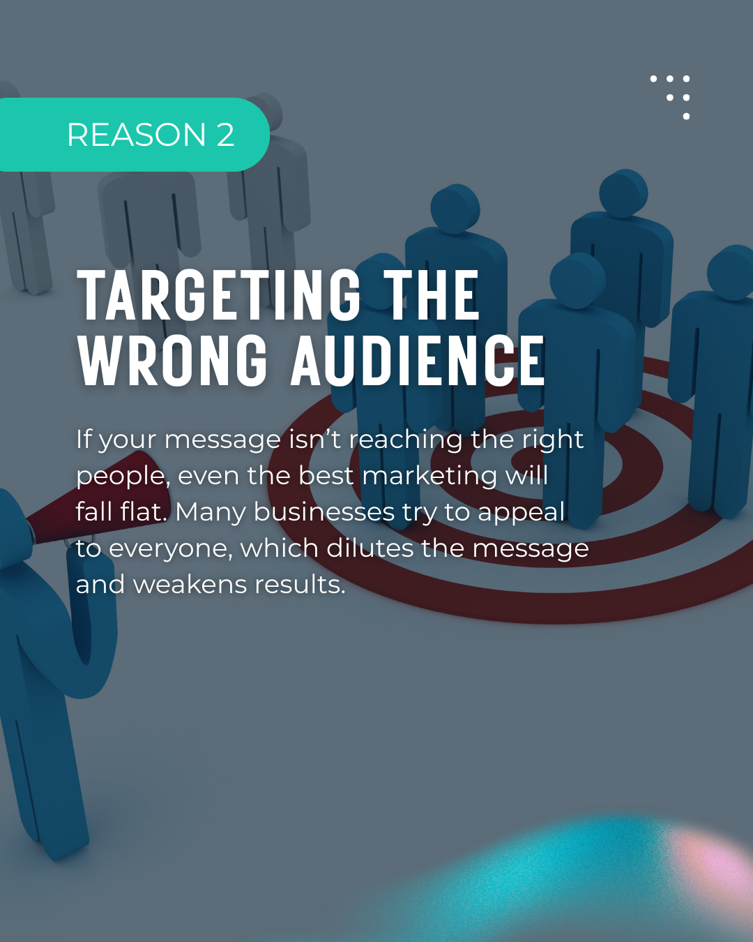 Slide 3 of a carousel about 6 reasons your marketing isn't working